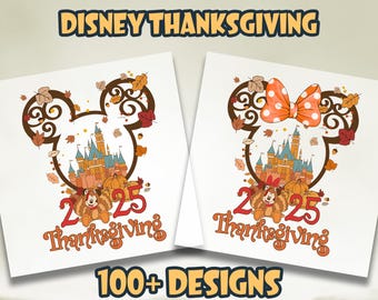 May include: Two white DTF transfer sheets with Disney Thanksgiving designs. One features a Mickey Mouse head outline with a castle, pumpkins, and the text "Thanksgiving 25". The other has a Minnie Mouse bow. Text at the top says "READY TO PRESS DTF TRANSFER".