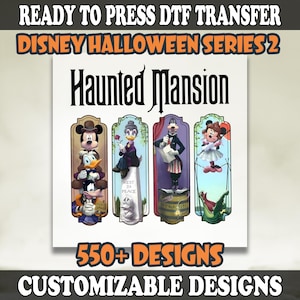 The Haunted Mansion Dtf Transfer, Halloween Disney Heat Transfer, Disney Halloween Ready to Press, Haunted Mansion Dtf Gang Sheet