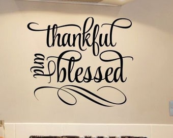 Kitchen Quotes Wall Art Thankful And Blessed Home Decor Wall Stickers