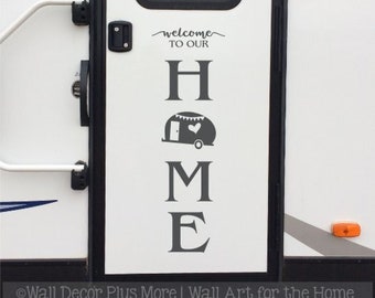 Wall Decals Decor Sticker RV Camper Decal Welcome to our Home Vertical Camp Sign