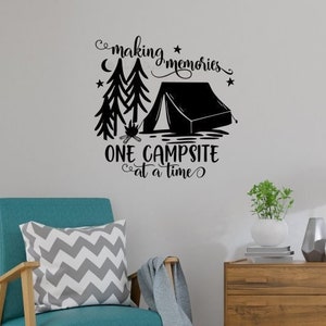 Wall Decals Vinyl Sticker Camper Decor Art Making Memories One Campsite at a Time Saying RV Travel Camping Quote