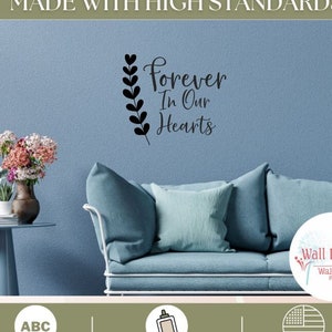 Forever In Our Hearts Wall Decal Sticker Memory Quote