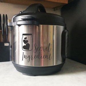Geheimnis Zutat Instant Pot Aufkleber Spaß Vinyl Kunst Aufkleber Küche Dekor Gerät Schriftzug