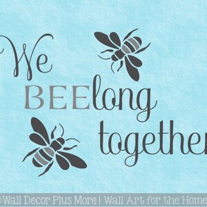 Bee Wall Decor Sticker Belong Together Love Quotes Bedroom Vinyl Decal