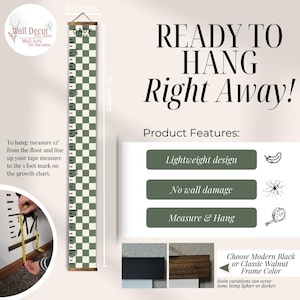 May include: A green and white checkered growth chart with a wooden frame. The chart is 75 inches tall and 9 inches wide. The chart is ready to hang and includes a measuring tape. The chart is labeled "Cade Alan".