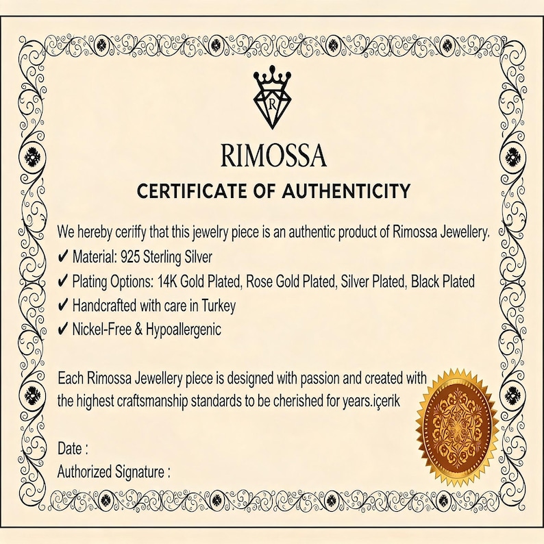 May include: A certificate of authenticity from Rimossa Jewellery. The document states the jewelry is 925 Sterling Silver, with plating options of 14K Gold, Rose Gold, Silver, and Black. It is handcrafted in Turkey and nickel-free and hypoallergenic.