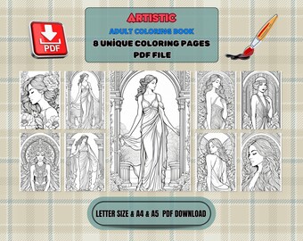 May include: An artistic adult coloring book PDF file featuring eight unique coloring pages. The pages showcase elegant line art illustrations of women in various poses. The cover includes the text "ARTISTIC ADULT COLORING BOOK" and "8 UNIQUE COLORING PAGES PDF FILE".