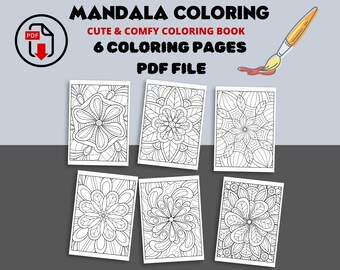 May include: A printable coloring book with six pages featuring intricate mandala designs. The book is titled "Mandala Coloring: Cute & Comfy Coloring Book, 6 Coloring Pages, PDF File".
