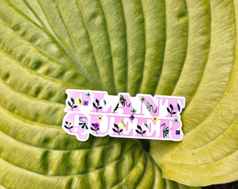 PLANT QUEER Sticker - Waterproof notebook sticker, water bottle, laptop, car, phone