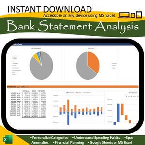 May include: A screenshot of a computer screen showing a bank statement analysis tool. The tool includes charts and graphs that show spending habits and income over time. The text "Instant Download" and "Bank Statement Analysis" is displayed at the top of the screen.