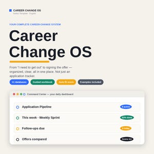 Career Change OS – Notion-sjabloon voor het zoeken naar een baan en het maken van een carrièreswitch | Sollicitatietracker, interviewvoorbereiding, aanbiedingsvergelijking