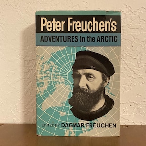 Peter Freuchen&#39;s Adventures in the Arctic-1960