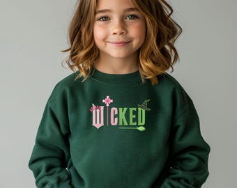 Kids Wicked Embroidered Sweatshirt, Youth Wicked Sweatshirt, Broomstick Magic Wand, Glinda Wizard of Oz Crewneck, Girl Wicked Sweatshirt