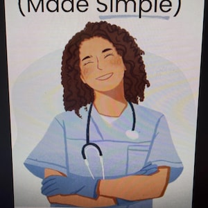 May include: Illustration of a smiling person with brown curly hair wearing a light blue medical uniform and stethoscope. The text "Nursing (Made Simple)" is at the top, and "100.000+ Happy Students" is at the bottom.