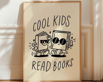 Cool Kids Read Books 2 COLORS INCLUDED Back to School Kids Room Wall Art Kids Reading Book Playroom Decor Homeschool Classroom Printable
