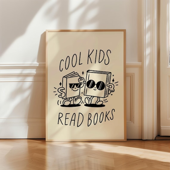 Cool Kids Read Books 2 COLORS INCLUDED Back to School Kids Room Wall Art Kids Reading Book Playroom Decor Homeschool Classroom Printable