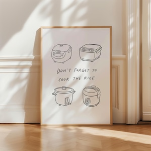Don&#39;t Forget to Cook the Rice CAPS LETTER | Digital Print Downloadable Kitchen Art Asian Foodie Poster Kitchen Decor Cute Rice Cookers Print