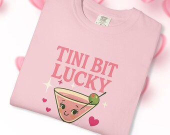 Tiny Bit Lucky Martini Shirt - Tini Bit Lucky Retro Dirty Martini Valentines Tee with Vintage Cartoon Glass, Girls Night Out Vibes