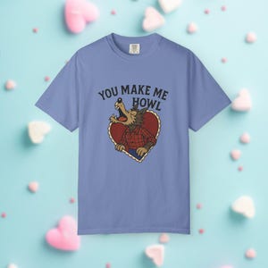 Werewolf Shirt - Retro Cartoon Valentines & Halloween Tee, You Make Me Howl Graphic, Couples Gift, Matching Anniversary Shirt Washed Denim