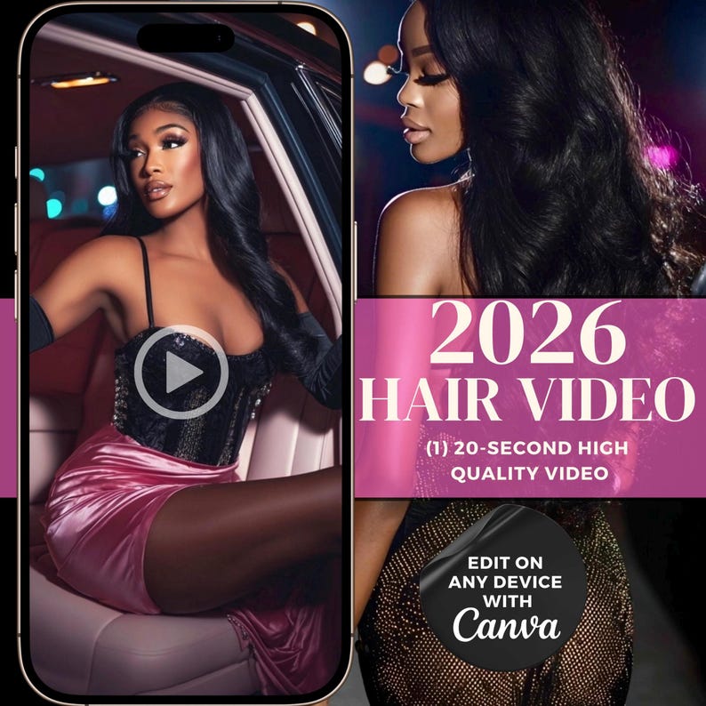 Może przedstawiać: Ekran smartfona wyświetla zdjęcie promocyjne wideo o włosach. Obraz przedstawia kobietę w czarnym gorsecie i r&oacute;żowej sp&oacute;dnicy, z tekstem "2026 HAIR VIDEO". Wideo opisane jest jako 20-sekundowe wideo wysokiej jakości, z możliwością edycji na dowolnym urządzeniu za pomocą Canva.
