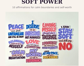 Soft Power Self Care Sticker Pack | 10 Waterproof Affirmation Stickers | Therapist and Counselor Gift