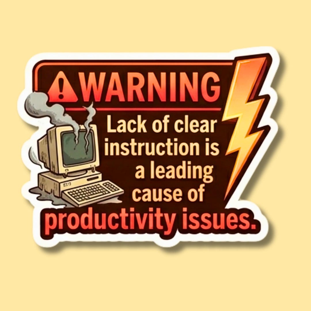 Warning Lack of Clear Instruction Sticker, Funny Coworker Sticker ...