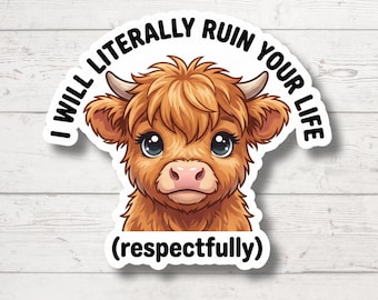 Highland Cow Sticker | Funny Sassy Vinyl Decal (Approx. 2 inches)