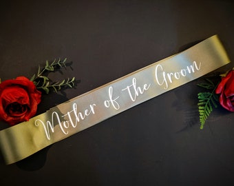Mother of the Groom sash. Mother of the bride custom sash. Your Phase Here. Bachelorette Party, Bridal Shower, Gift