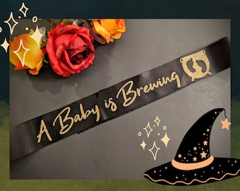 A Baby is Brewing Baby Shower Sash. Mommy to Be. New mom, baby shower gift, custom name. Witch baby shower, baby witch, halloween