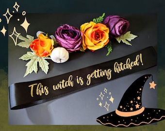 Custom This Witch is getting hitched Halloween Sash. Your Phase Here. Bridal Shower 11 fonts choose from. Bachelorette Party Bridal Shower