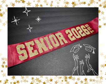 Class of 2026 sash, senior sash, graduation sash, class of, school spirit, homecoming, prom, back to school, custom senior sash