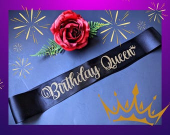 Plus size Birthday Queen custom birthday Sash. 40th, 50th, 60th, 70th, 80th, 90th and 100th birthday sash. Custom birthday sash, Royal