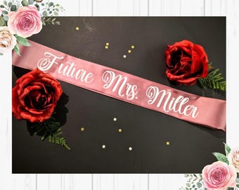 PLUS SIZE Custom Future Mrs Sash. Your Phase Here. Mauve Sash-Bridal Shower. Bachelorette Party, Bridal Shower, Gift. Future Mrs.