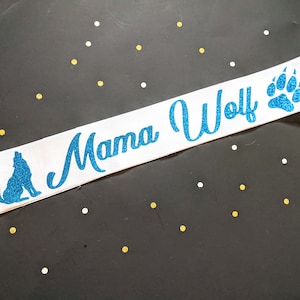 Mama Wolf Baby Shower Sash. Mommy to Be 11 fonts to choose from. New mom, baby shower gift, custom name sash. Wolves. Baby wolf baby shower