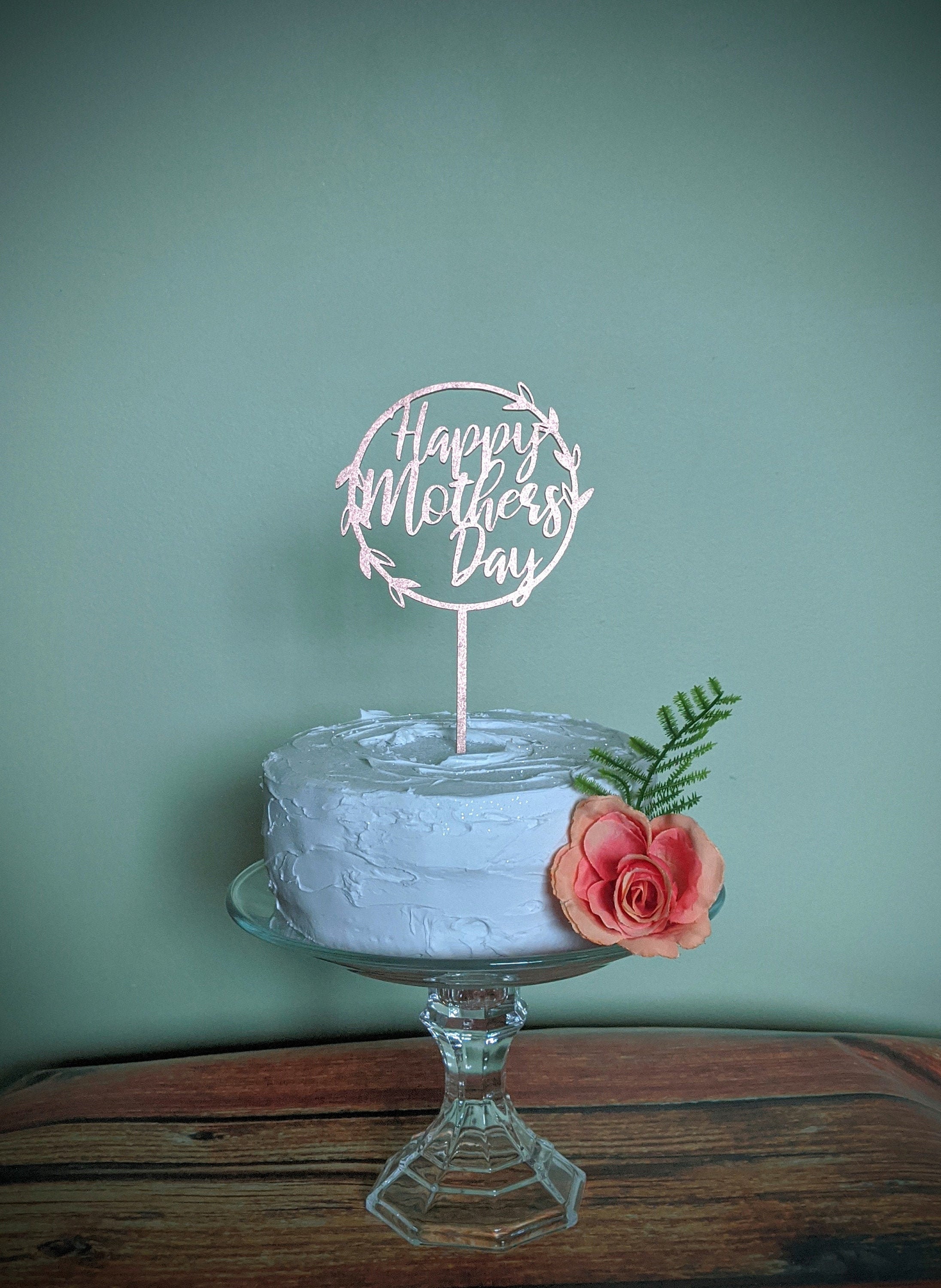 Happy Mother's Day wooden cake topper rose gold topper | Etsy