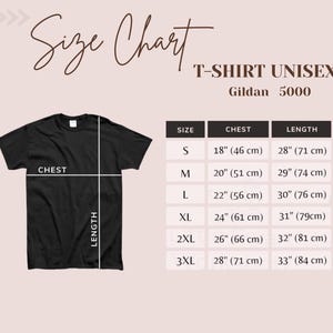 May include: A size chart for a Gildan 5000 unisex t-shirt featuring a black t-shirt graphic with chest and length measurement lines. A table lists sizes S through 3XL with corresponding chest and length measurements in centimetres from 46 to 84 cm.