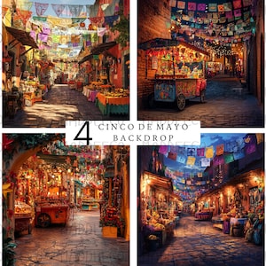 May include: Four digital backdrop images for Cinco de Mayo celebrations. Each image features a colorful street scene with festive decorations, including flags, lights, and market stalls.