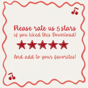 May include: A white background with a red border and red cherries at the top and bottom. The text reads "Please rate us 5 stars if you liked this Download!" and "And add to your favourites!" with five red stars in between.