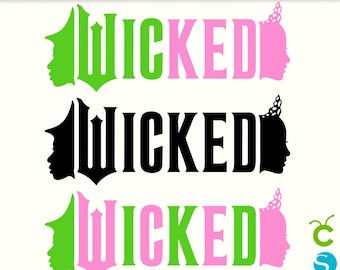Wickeds SVG PNG, Glinda Elphaba SVG, Wicked Diy Shirt Design Cut File Cricut, Change Good Svg, Defy Gravity, Sublimation Vector Clipart Dxf