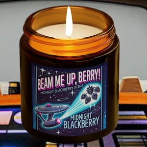 Beam Me Up, Berry! | Blackberry Scented Candle | Sci-Fi Inspired Gift | Space-Themed Home Decor | Geeky Nerd Candle | Star Trek Theme