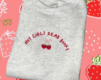 Hot Girls Read Books Embroidered Sweatshirt