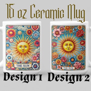 The Sun Tarot Card Drinkware | Bright Floral Tarot Cup | 30oz Handled Mug, Skinny Tumblers, Ceramic Mug, Wine Glass- Stanley Tumbler Style