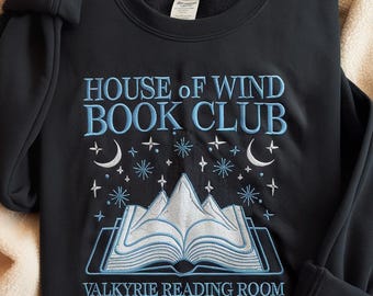 House Of Wind Book Club  Embroidered Sweatshirt, ACOTAR Book Club Shirt, Night Court Throne Of Glass, Valkyrie Reading Room, Velaris Sweater