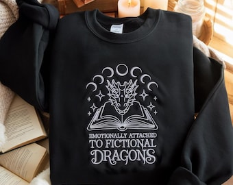 Sudadera bordada "Apegado emocionalmente a los dragones ficticios", dragón de la cuarta ala, fantasioso, jinete de dragón, club de lectura