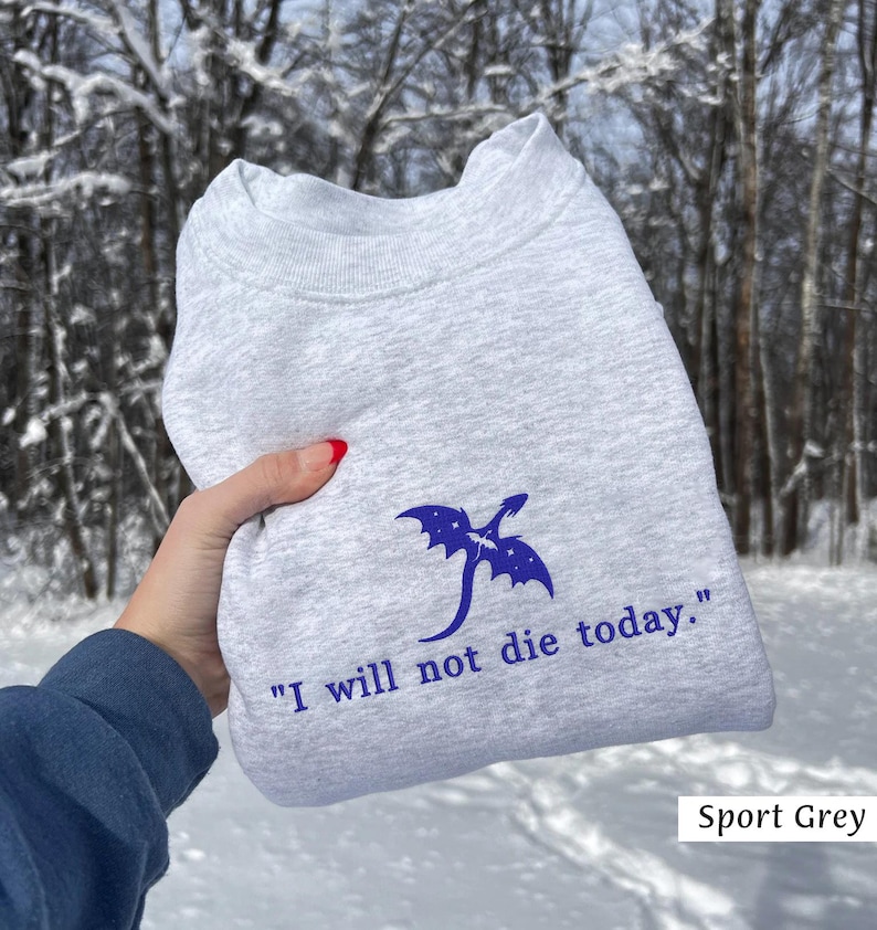 I Will Not Die Today Gold and Black Dragon Embroidered Sweatshirt, Book Lover Shirt, Fourth Wing Sweatshirt, Romantasy Book, Dragon Rider image 4