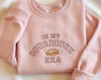 Bluza z haftem "W mojej erze chleba na zakwasie", sweter piekarza chleba, prezent do pieczenia, prezent z bluzą do pieczenia, bluza z okrągłym dekoltem na zakwasie, akt chleba na zakwasie
