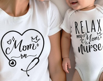 Relax My Mom Is a Nurse Matching Family Set, Mom RN Shirt, Baby Bodysuit & Toddler Youth Tee, Nurse Mom Mother's Day Gift