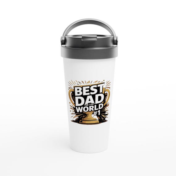 BEST DAD MUG White 15oz Stainless Steel Travel Mug