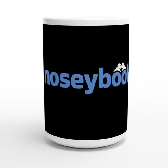 NOSEY MUG 2 White 15oz Ceramic Mug