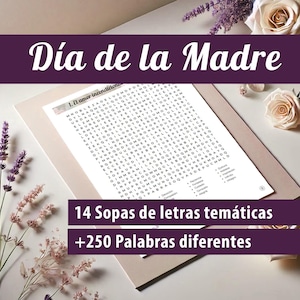 Puzzles de recherche de mots pour la fête des mères. 14 soupes avec plus de 250 mots différents pour montrer son amour à une mère. PDF imprimable - FR
